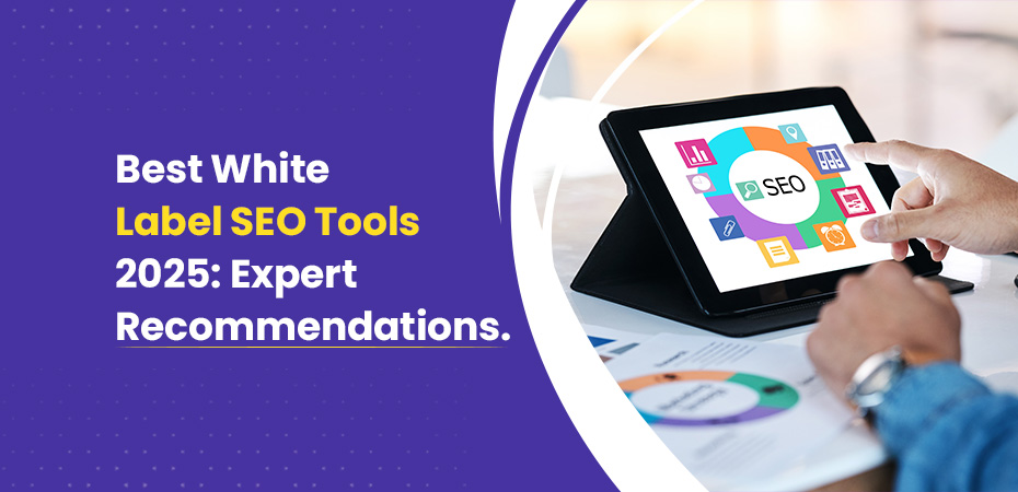 Best Tools for White Label SEO