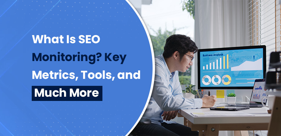 What Is SEO Monitoring Key Metrics